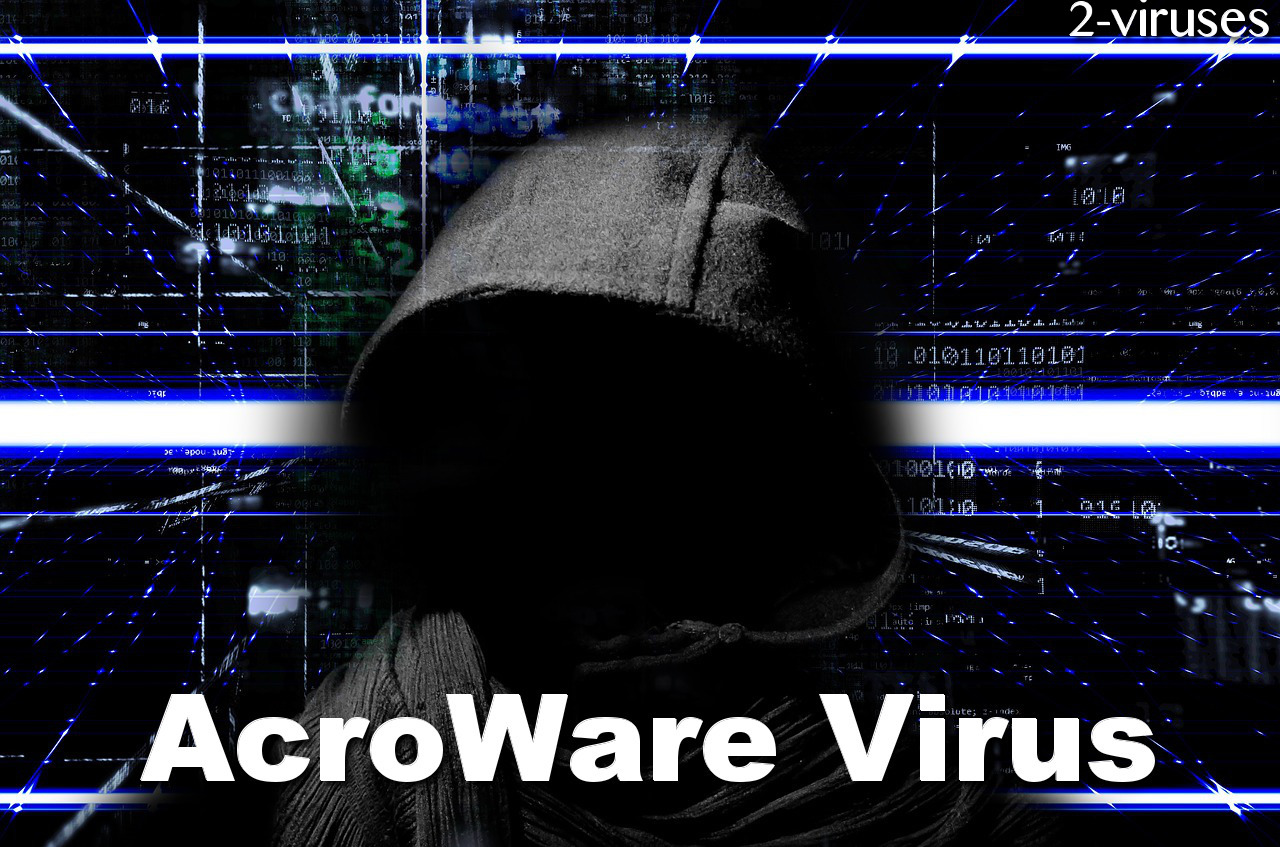 AcroWare Virus remove